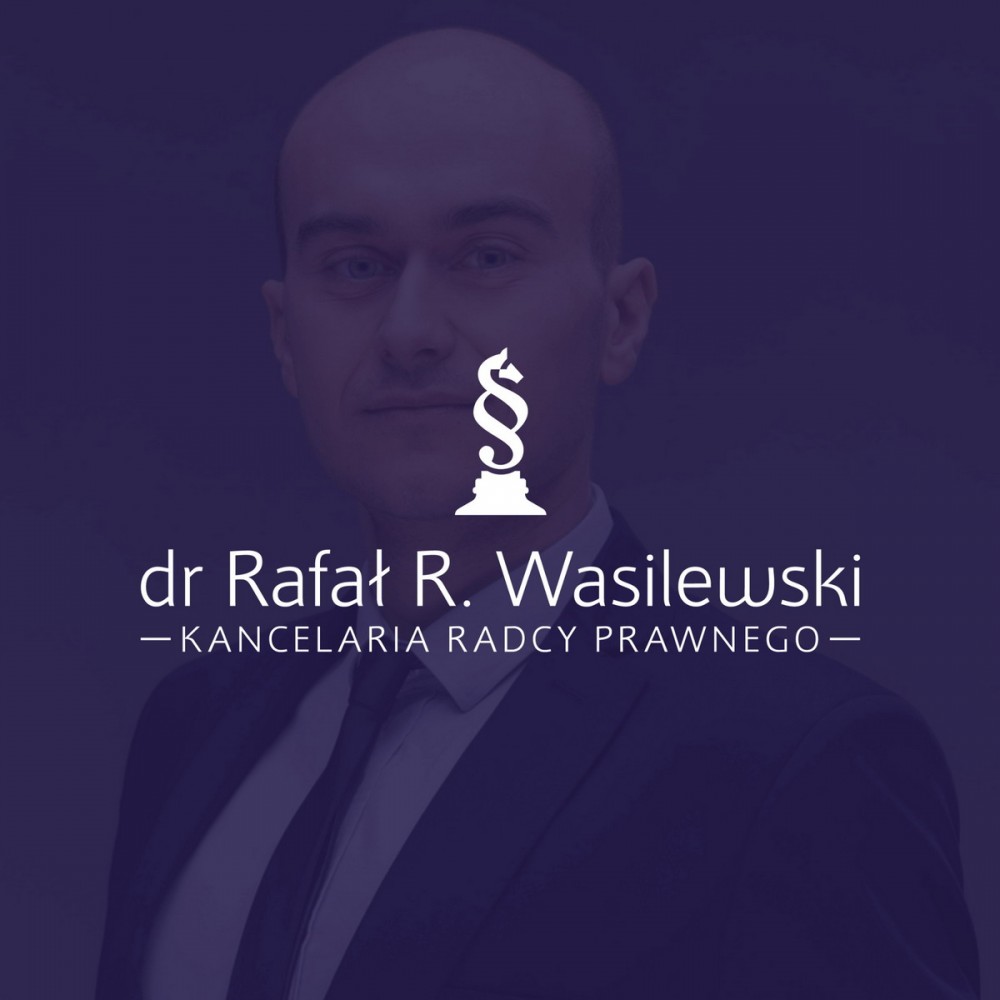 Kancelaria Radcy Prawnego dr Rafał R. Wasilewski