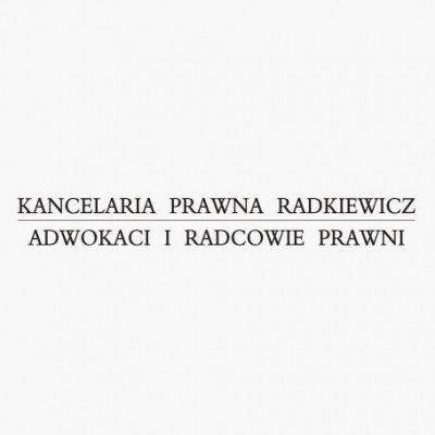 Kancelaria Prawna Radkiewicz Adwokaci i Radcowie Prawni